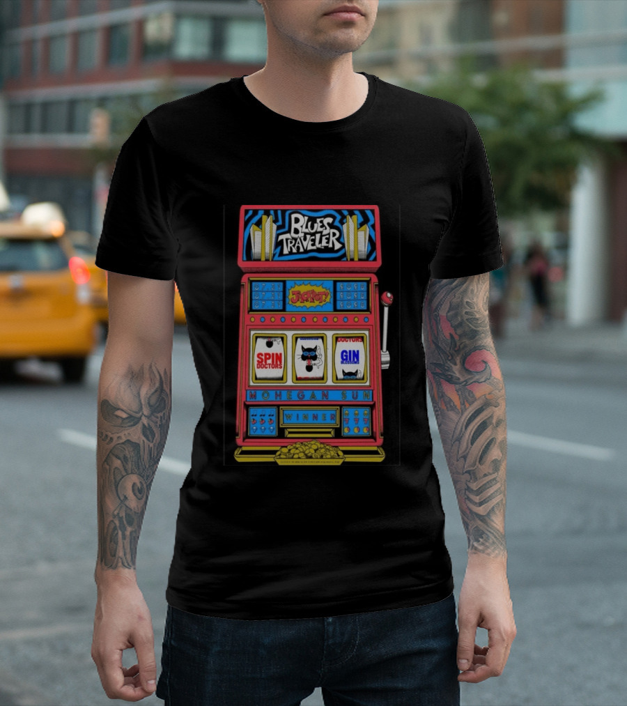 Blues Traveler Spin Doctors Gin Blossoms Mohegan Sun Slot Machine Jackpot 2026 T-Shirt