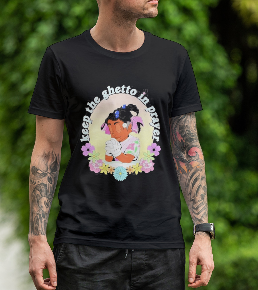 Keep The Ghetto In Prayer Illustration With Floral Accents T-Shirt