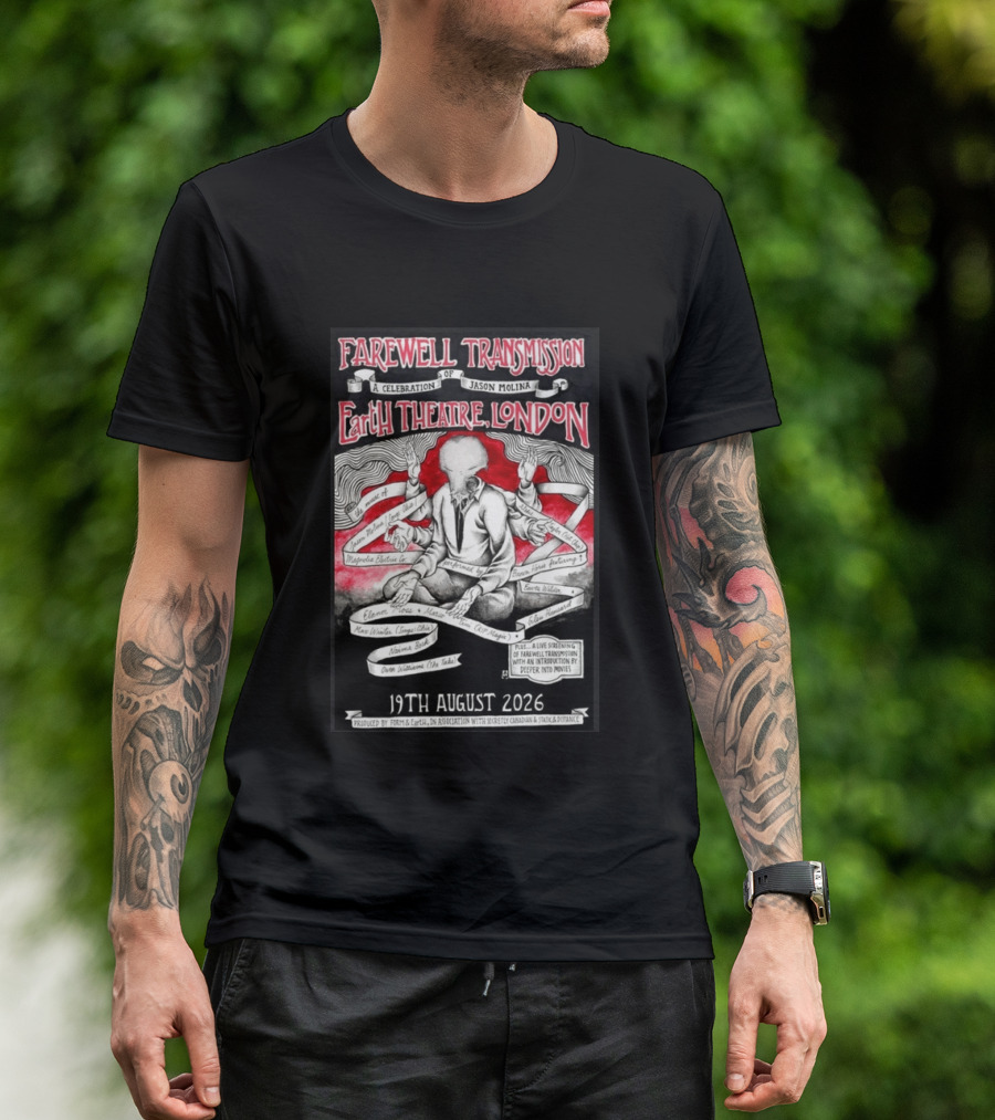 Farewell Transmission Jason Molina Celebration London Concert 2026 August 19th Earth Theatre T-Shirt