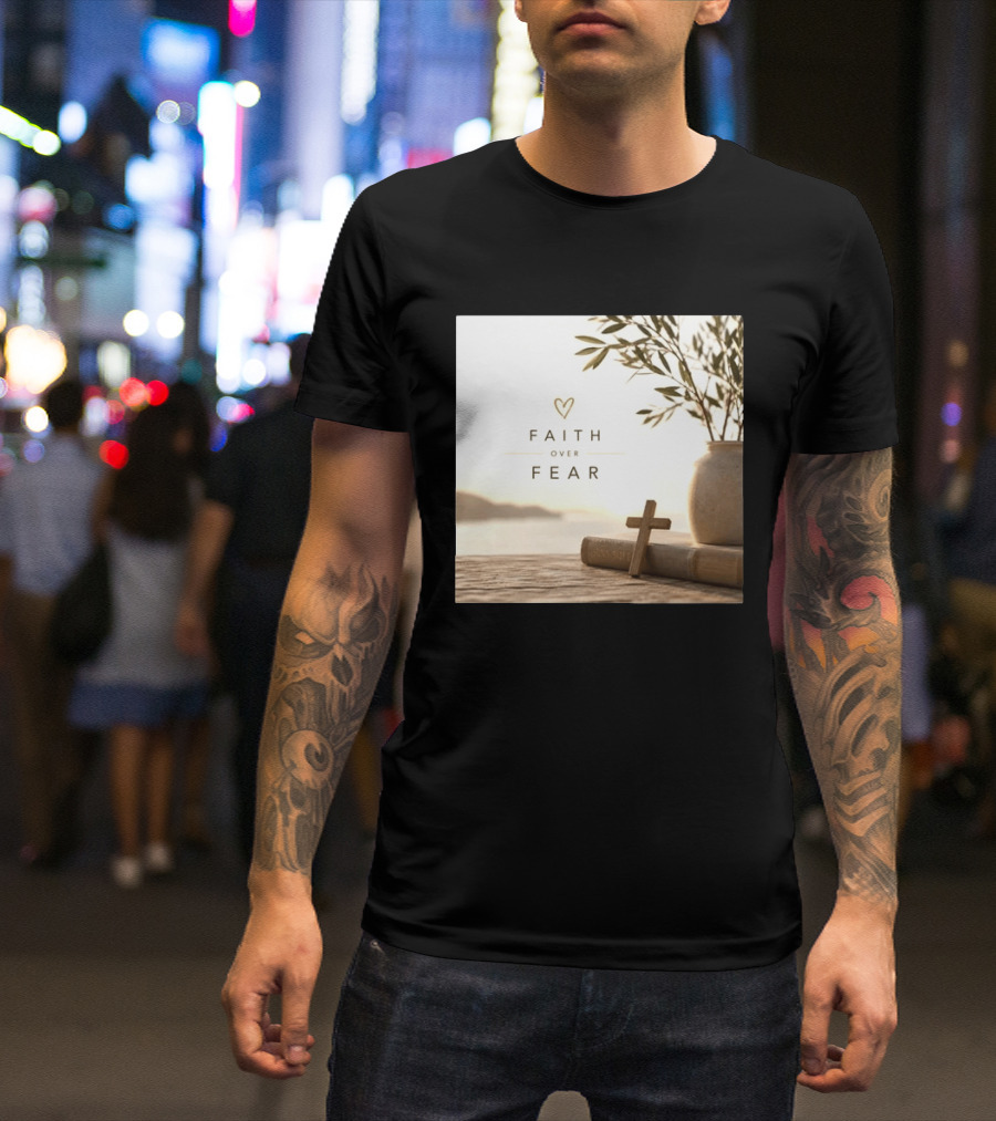 Faith Over Fear Christian Cross Heart With Bible And Olive Branches T-Shirt
