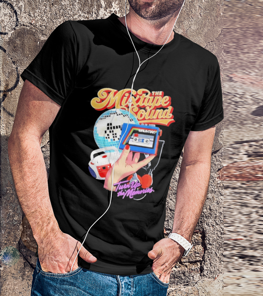 The Mixtape Sound Walkman Turn Up The Memories Disco Vibes T-Shirt