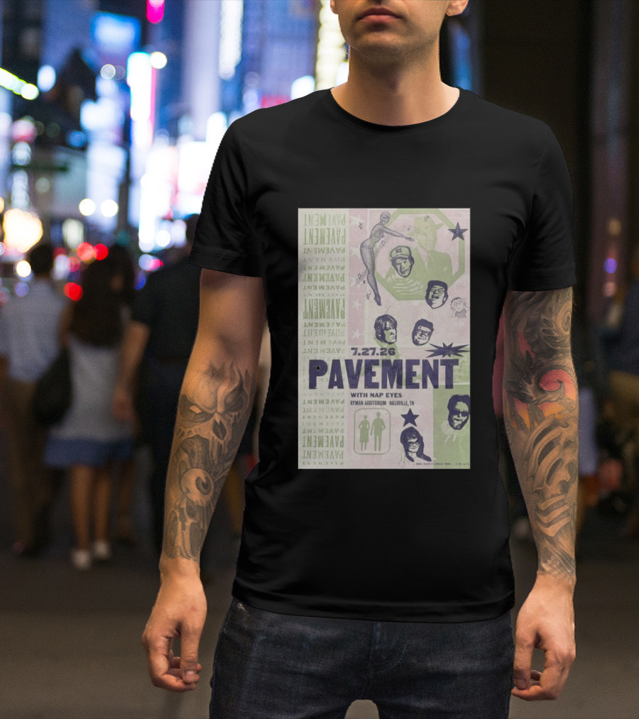 Pavement With Nap Eyes Ryman Auditorium Nashville Jul 27 2026 T-Shirt
