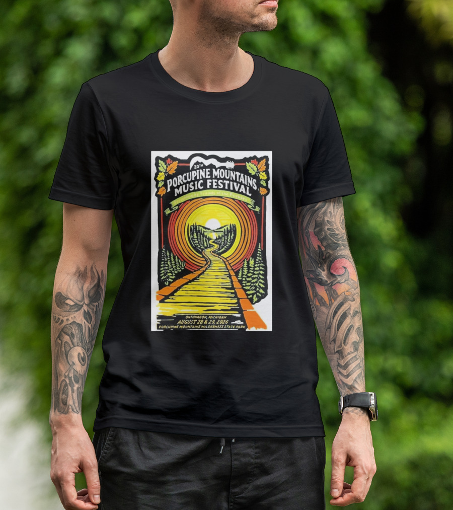 20th Porcupine Mountains Music Festival August 28 29 2026 Ontonagon Michigan Porcupine Mountains Wilderness State Park T-Shirt