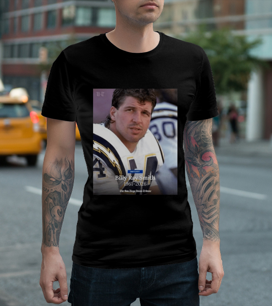 Billy Ray Smith 1961 2026 San Diego Chargers Obituary Tribute San Diego Union Tribune T-Shirt