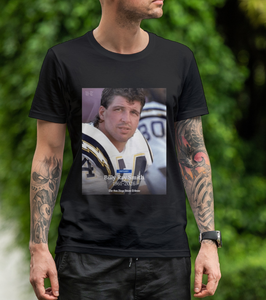 Billy Ray Smith 1961 2026 San Diego Chargers Obituary Tribute San Diego Union Tribune T-Shirt