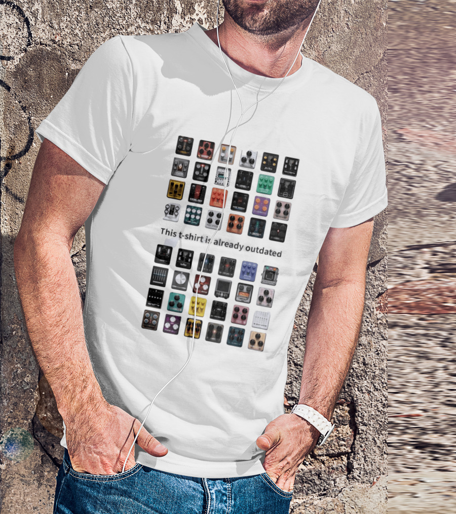 This Is Already Outdated Guitar Pedal Collection Effects T-Shirt