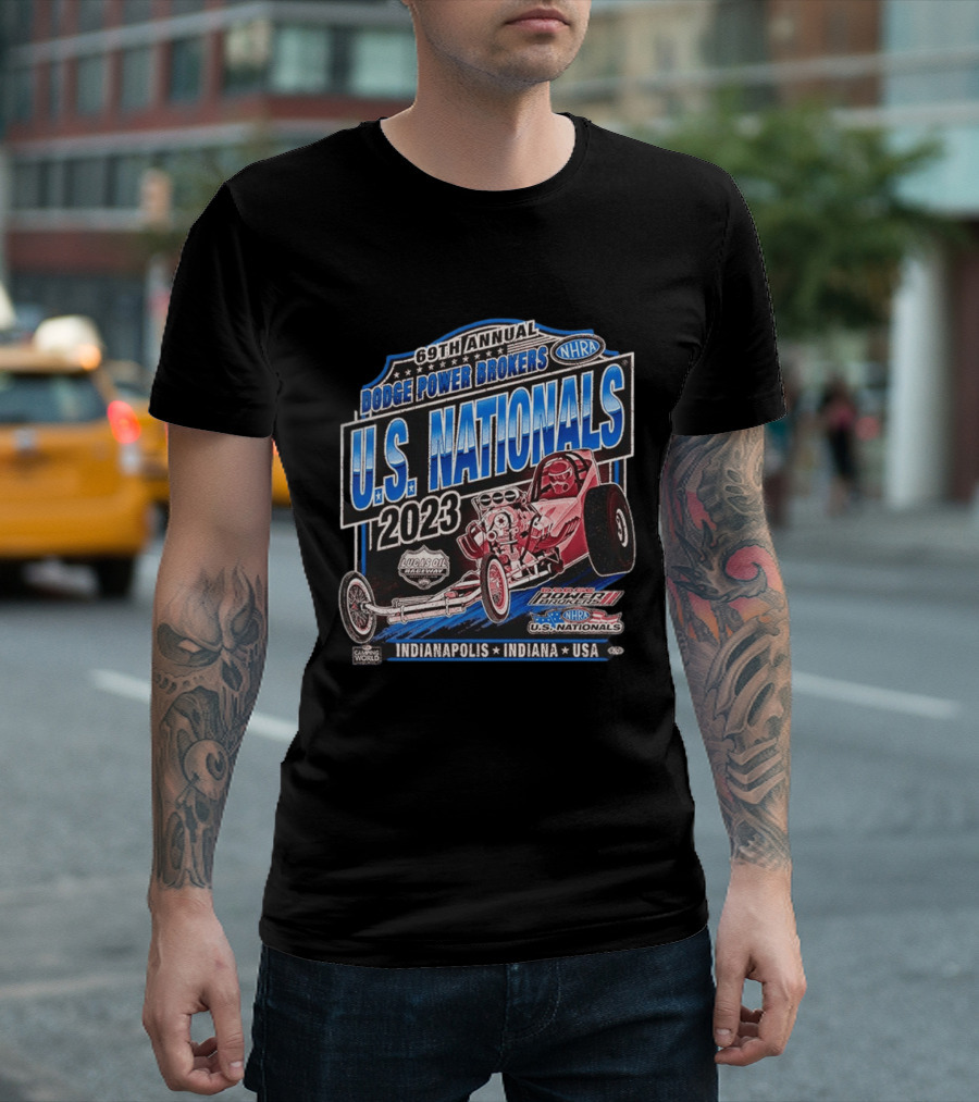69th Annual Dodge Power Brokers NHRA U.S. Nationals 2023 Lucas Oil Raceway Indianapolis Indiana USA T-Shirt