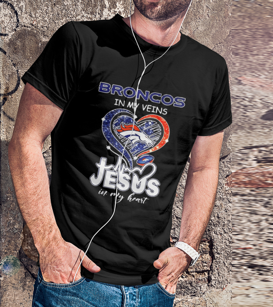 Denver Broncos In My Veins Heart Jesus In My Heart T-Shirt