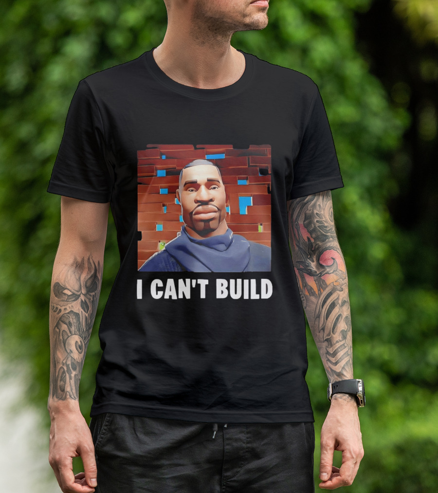 I Can't Build Fortnite Character Brick Wall T-Shirt