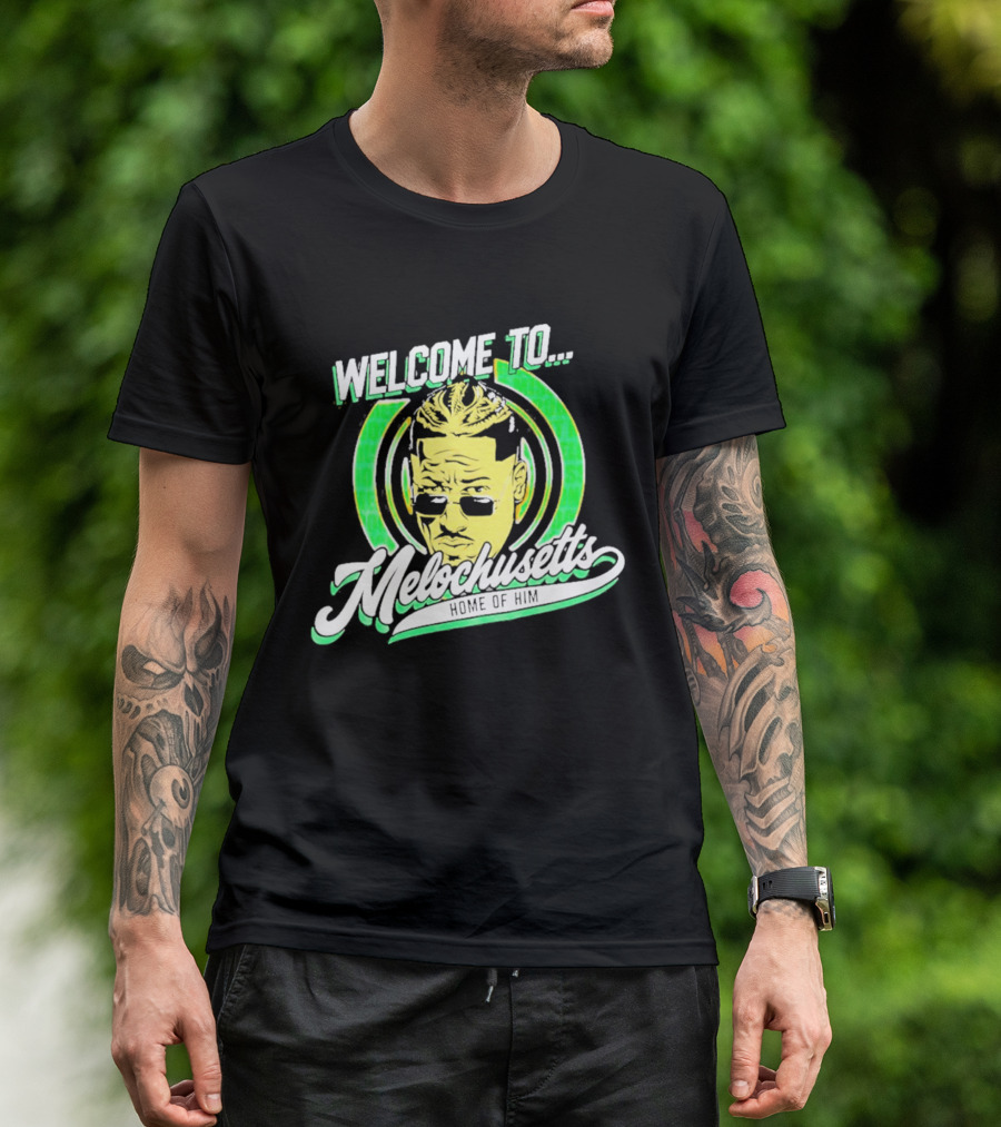 Carmelo Hayes Welcome To Melochusetts Home Of Him Massachusetts T-Shirt