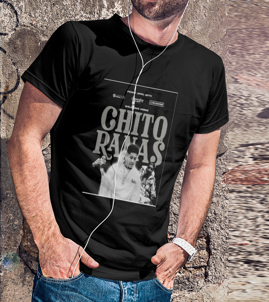 Welcome Home Chito Rana$ Live Nation Concert The Observatory Santa Ana April 26 2024 T-Shirt