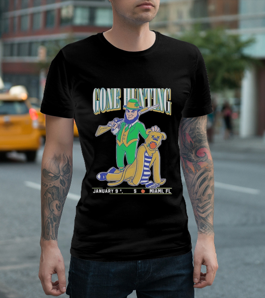 Notre Dame Fighting Irish Gone Hunting January 9 Miami FL T-Shirt