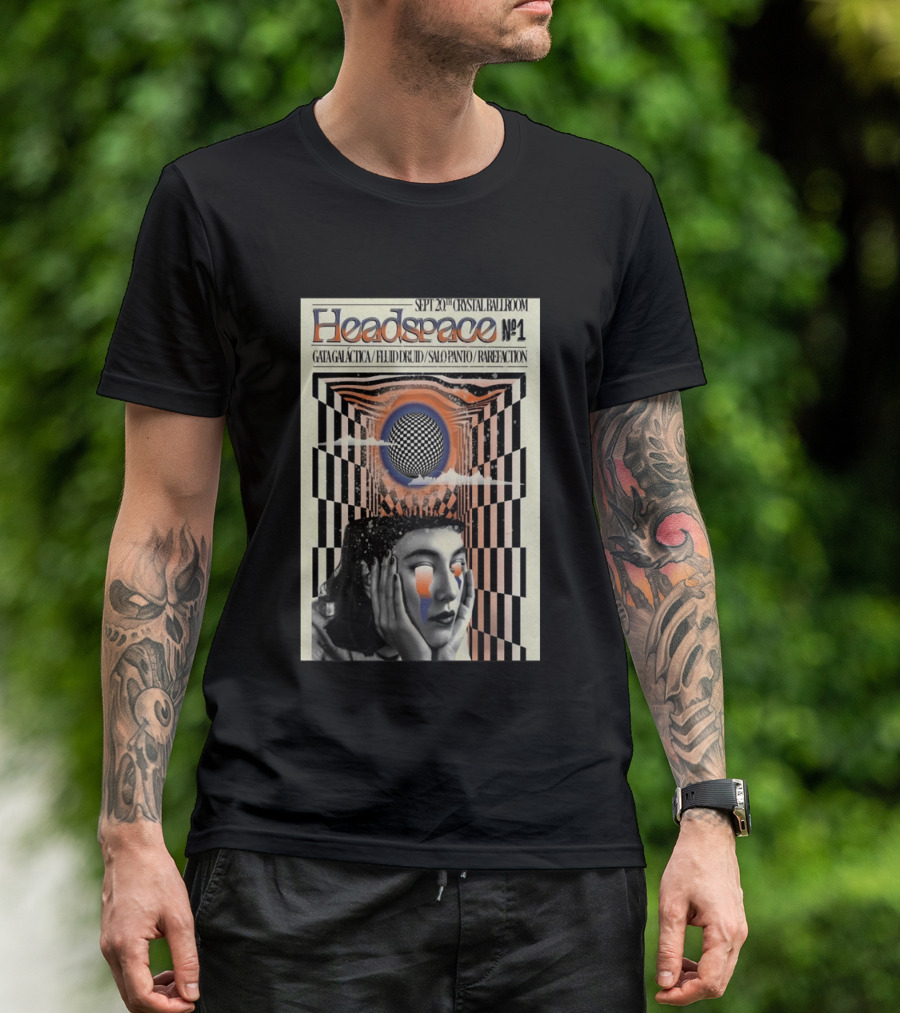 SEPT 20 2025 Crystal Ballroom Headspace No.1 Gata Galactica Fluid Druid Salo Panto Rarefraction T-Shirt