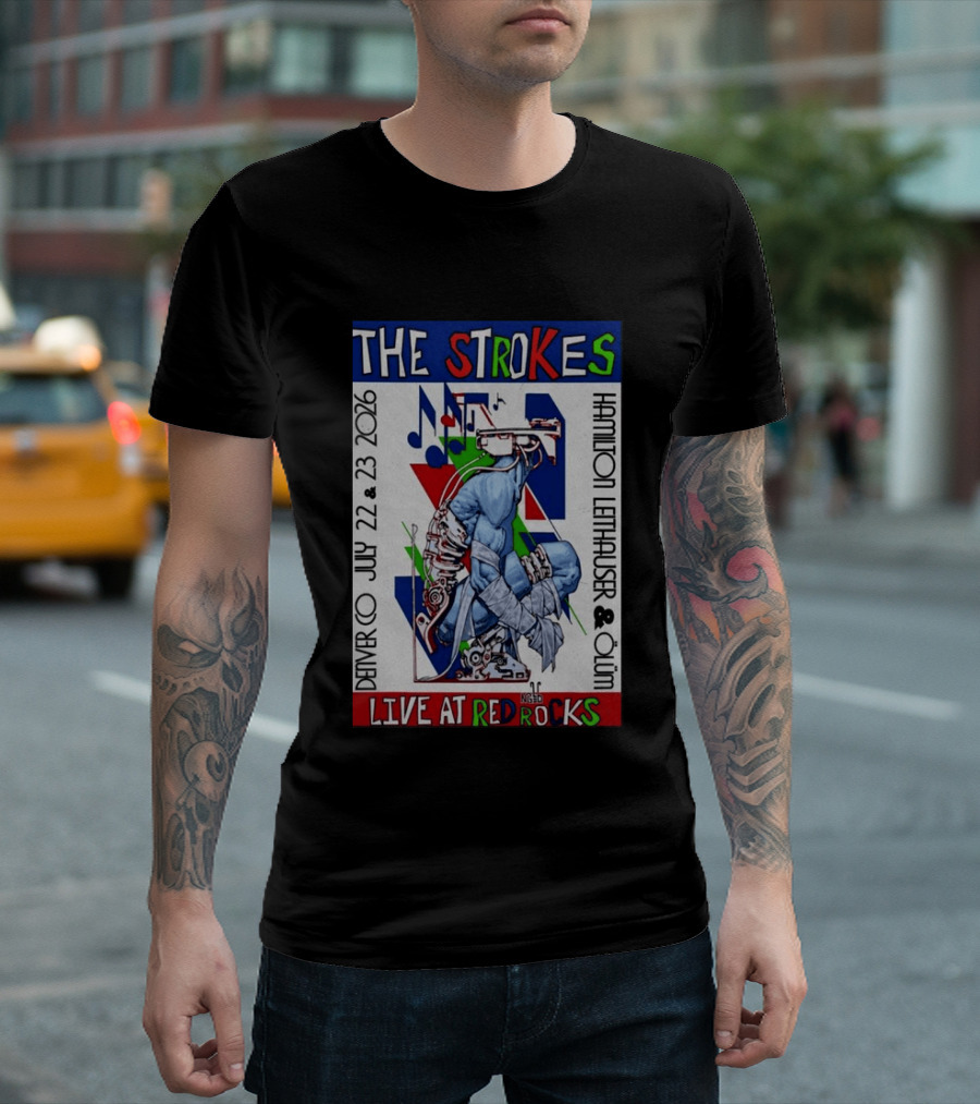 Live At Red Rocks The Strokes July 22 23 2026 Denver Hamilton Leithauser Qum T-Shirt