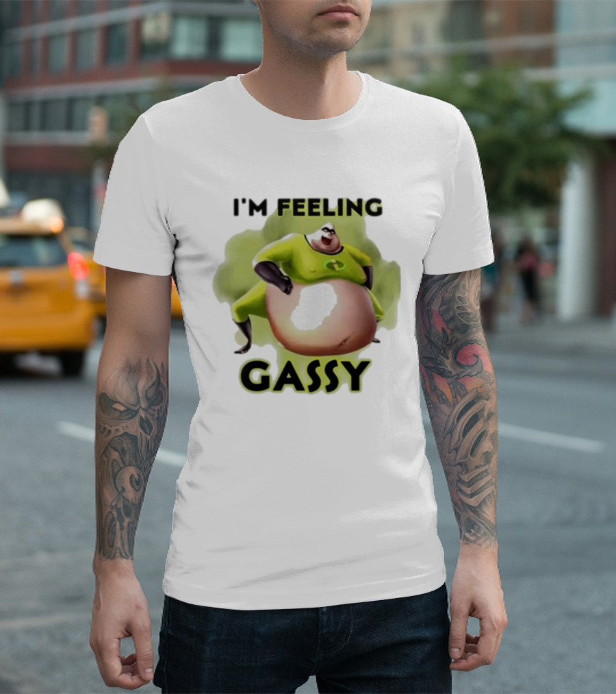 I'm Feeling Gassy Superhero Parody 2025 T-Shirt