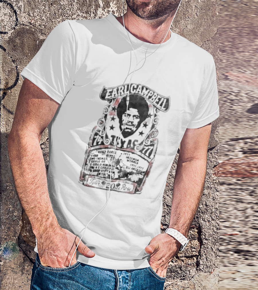 Earl Campbell Texas Longhorns Number 20 Football Legacy Roots Of Fight 1974 1976 T-Shirt