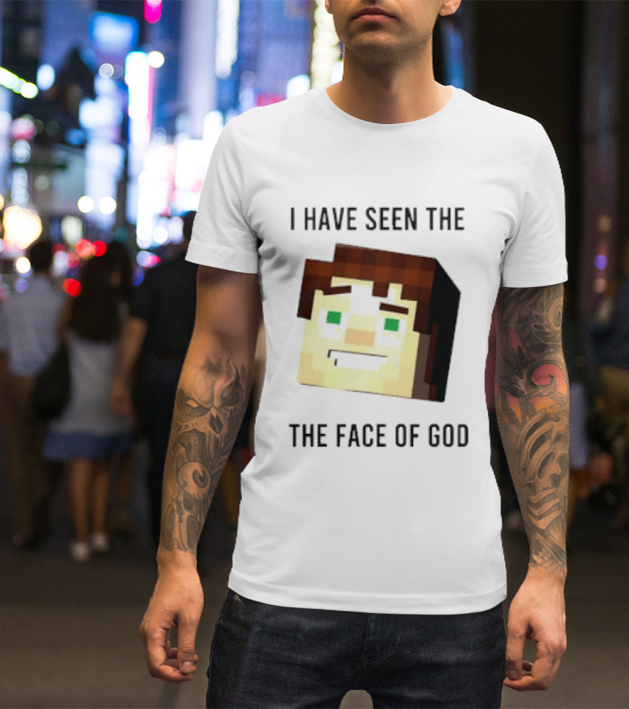I Have Seen The Face Of God Minecraft Style Pixel T-Shirt
