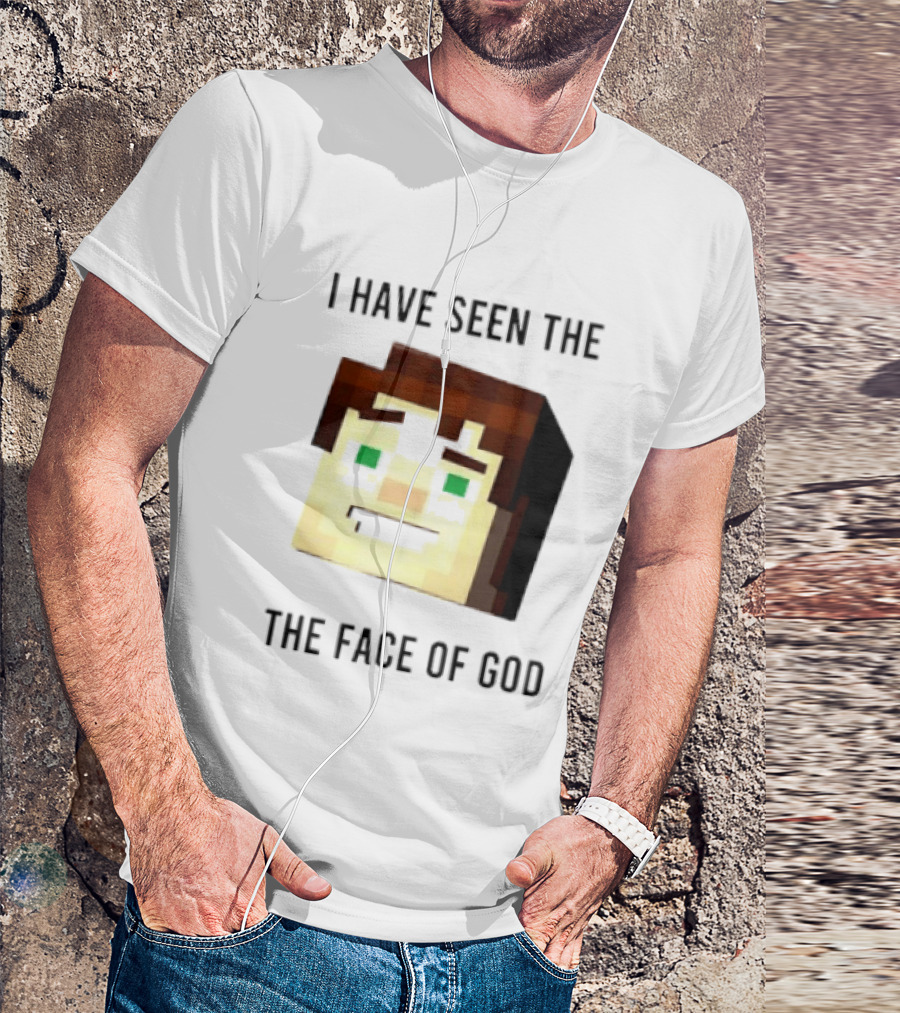 I Have Seen The Face Of God Minecraft Style Pixel T-Shirt