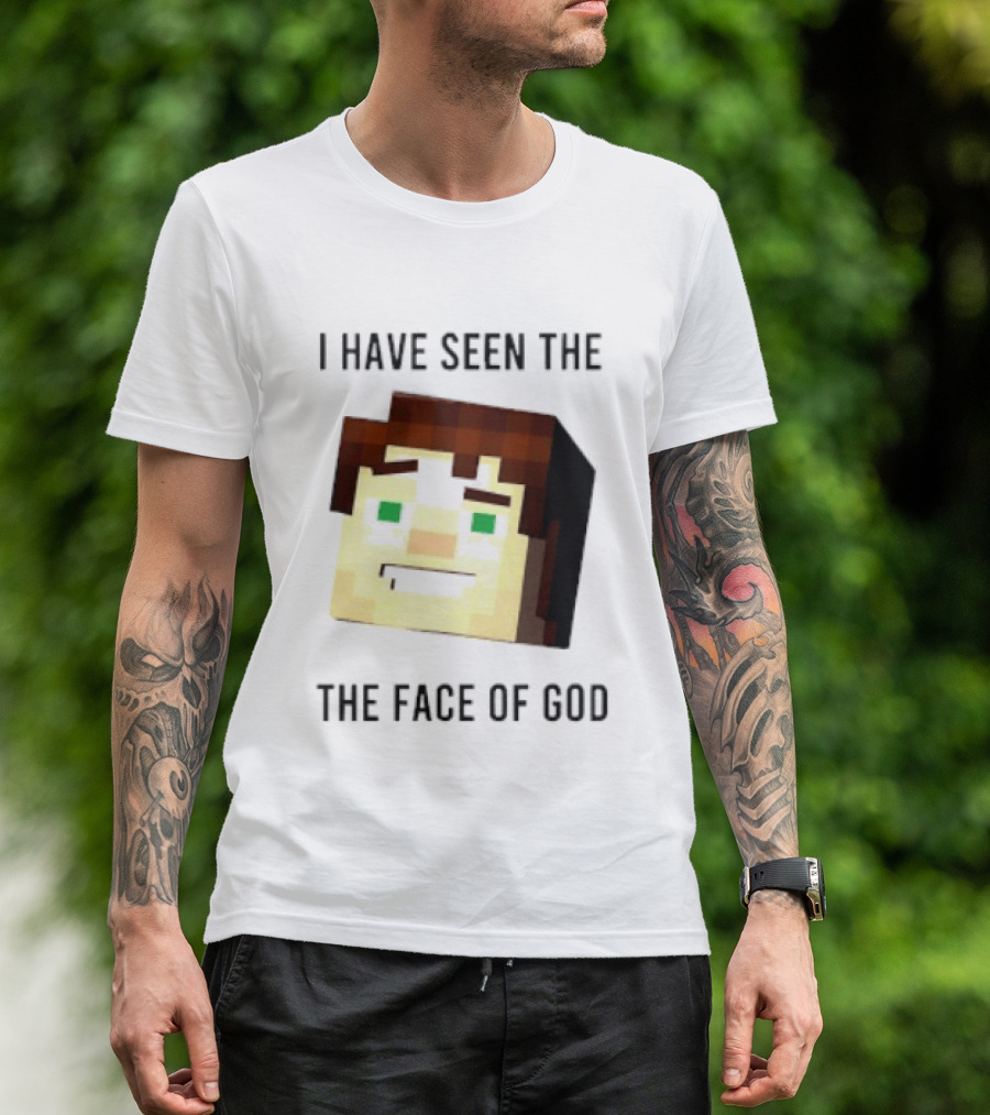 I Have Seen The Face Of God Minecraft Style Pixel T-Shirt
