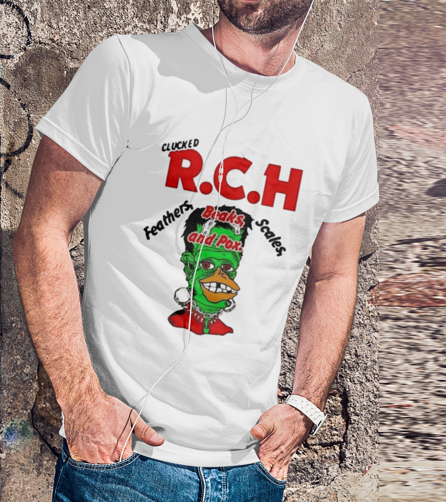 Clucked RCH Feathers Beaks Scales And Pox Green T-Shirt