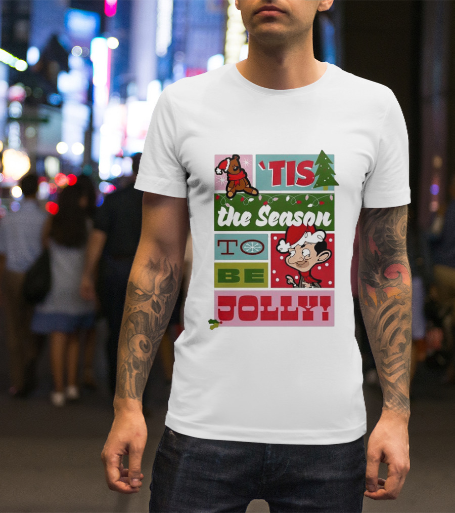 Mr Bean Tis The Season To Be Jolly Christmas Cartoon Santa Hat Fun T-Shirt