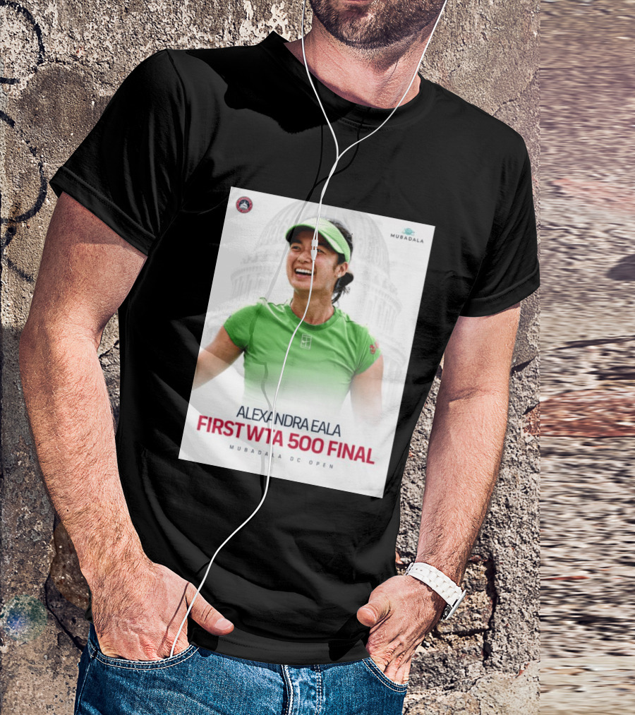 Alexandra Eala First WTA 500 Final Mubadala DC Open Capitol Building T-Shirt