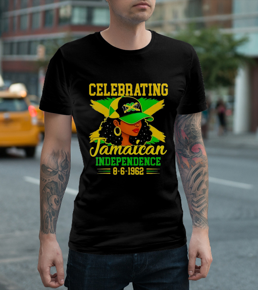 Celebrating Jamaican Independence 1962 Hat Woman And Flag 8 6 1962 T-Shirt