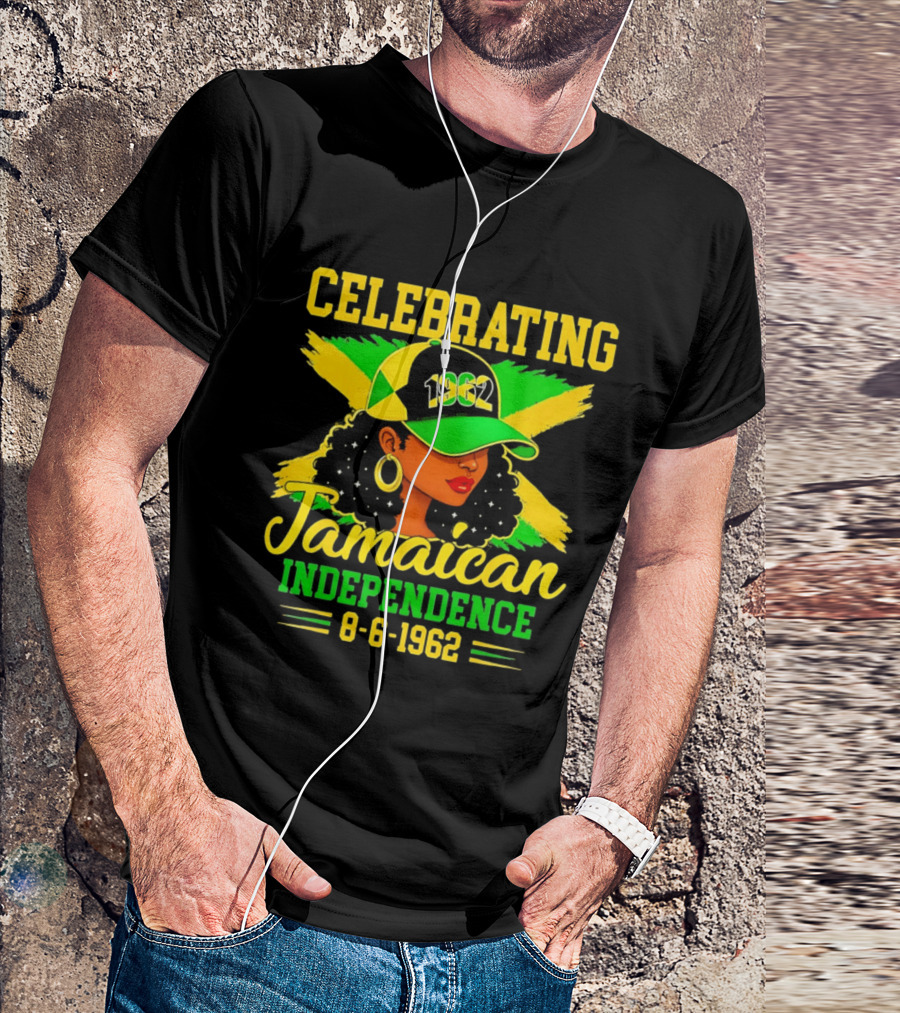 Celebrating Jamaican Independence 1962 Hat Woman And Flag 8 6 1962 T-Shirt