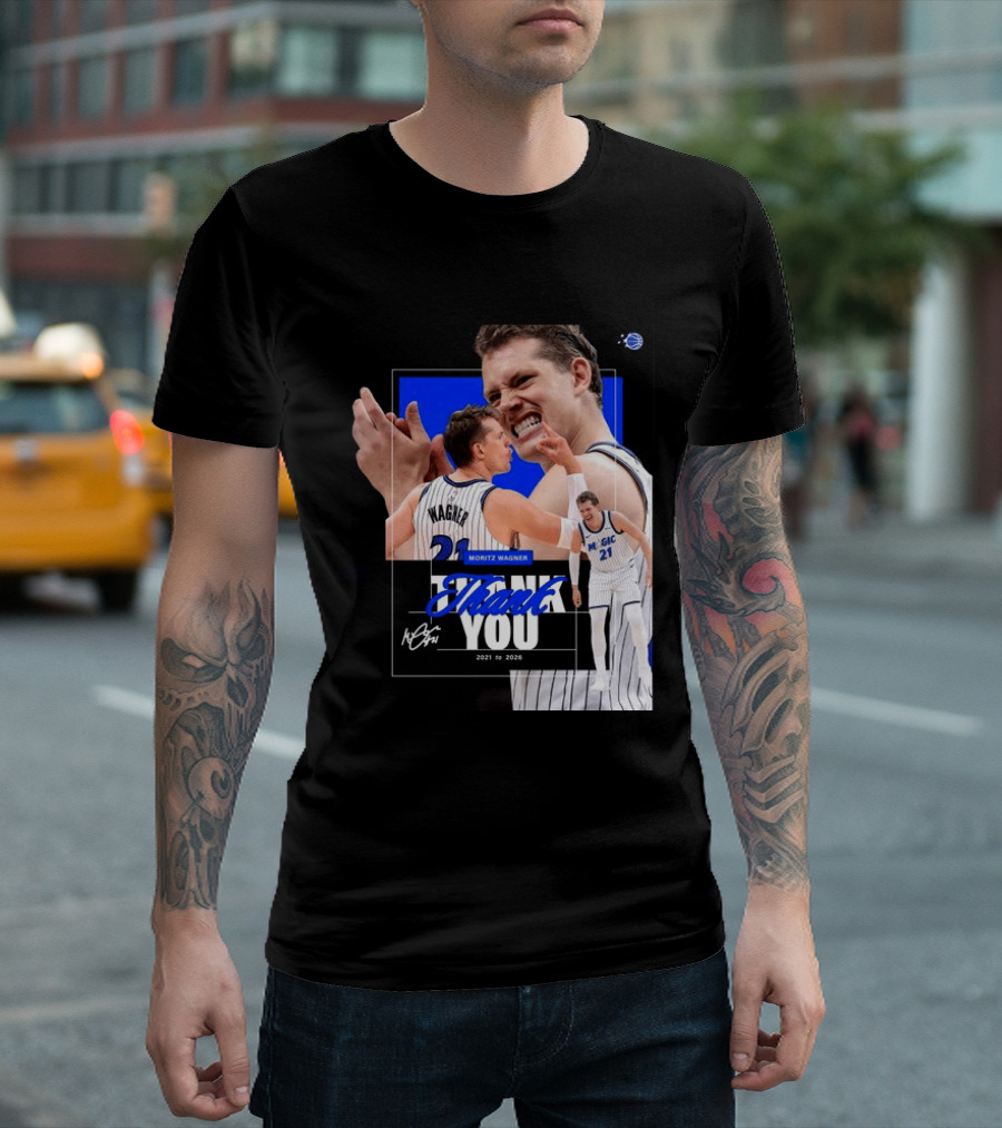 Thank You Moritz Wagner Orlando 2021 To 2026 T-Shirt