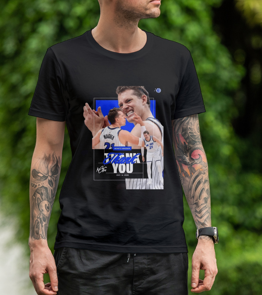 Thank You Moritz Wagner Orlando 2021 To 2026 T-Shirt