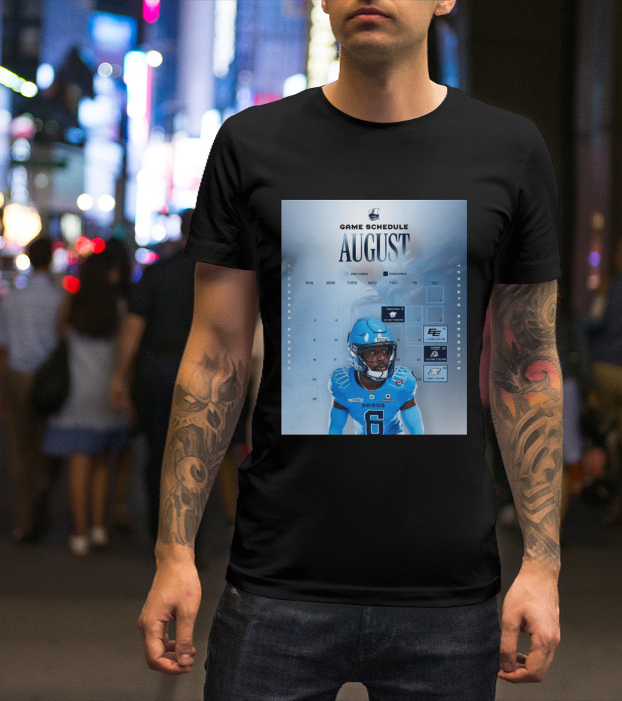 Toronto Argonauts August Game Schedule 2023 CFL Football Player Calendar T-Shirt