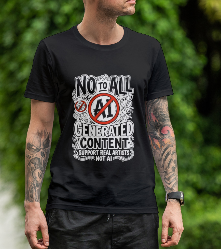 No To All AI Generated Content Support Real Artists Not AI T-Shirt