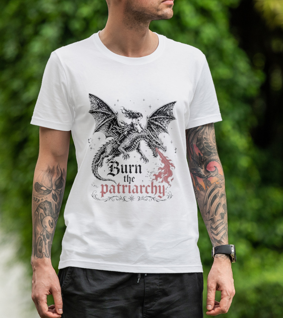 Burn The Patriarchy Dragon Rider Feminist Empowerment Fantasy T-Shirt