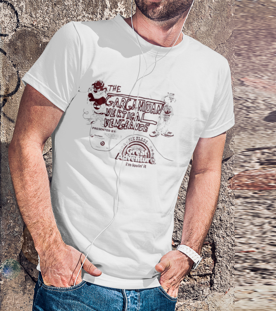 The Gargantuan Vertical Vengeance Presented By Intamin Welcome To Six Flags Great Adventure T-Shirt