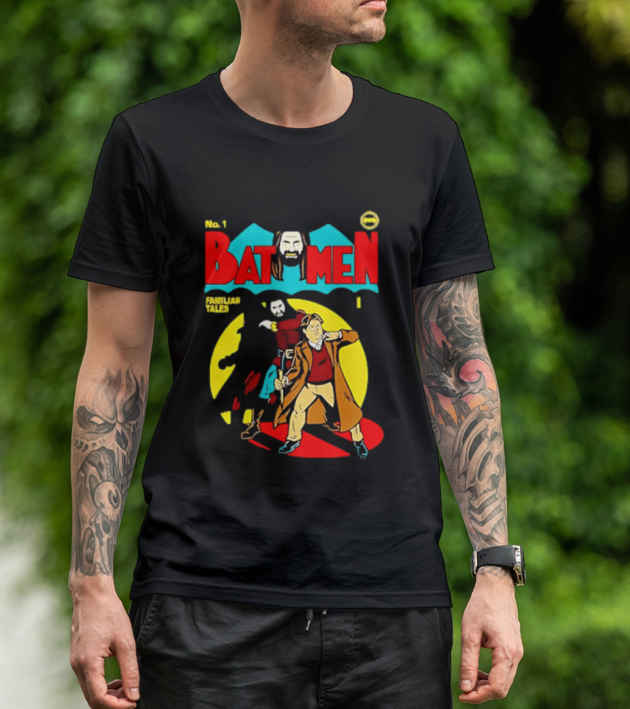 No 1 Bat Men Familiar Tales What We Do In The Shadows T-Shirt