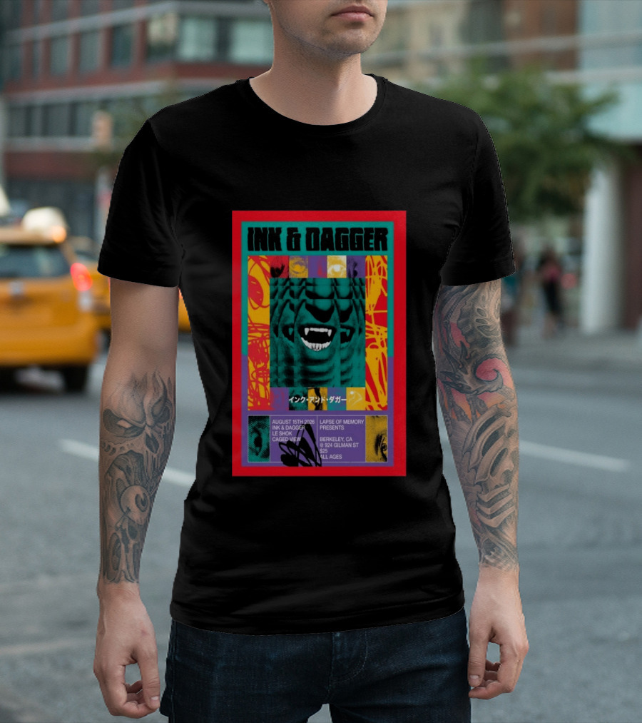 Ink & Dagger Live At 924 Gilman Street Berkeley August 15th 2026 Lapse Of Memory Presents T-Shirt