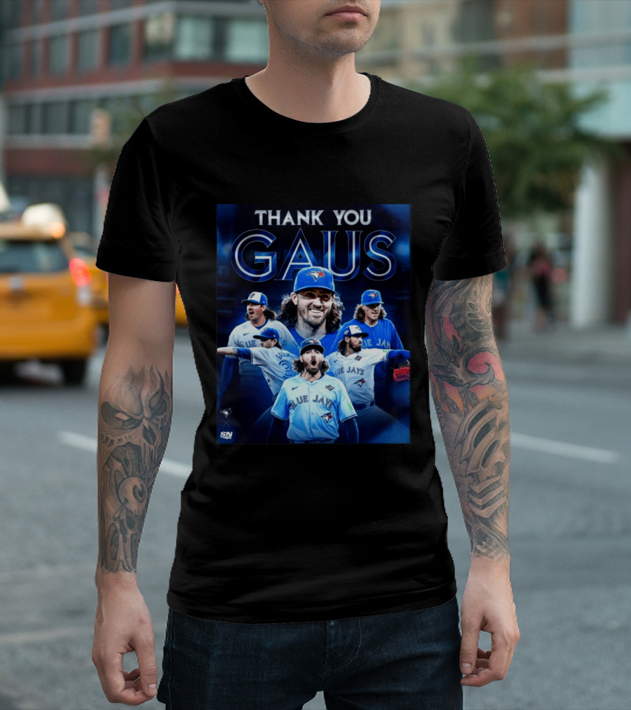 Thank You Gaus Blue Jays Toronto MLB Baseball T-Shirt
