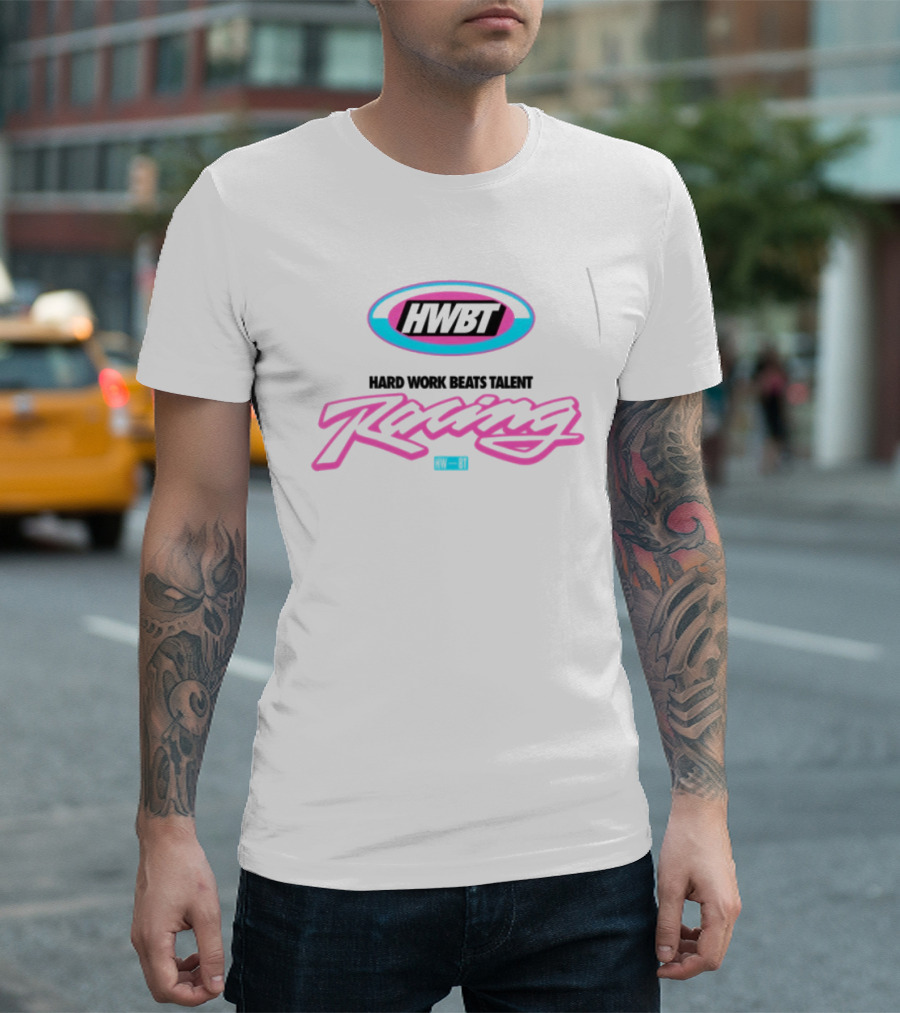 HWBT Miami Racing Oversized Hard Work Beats Talent T-Shirt