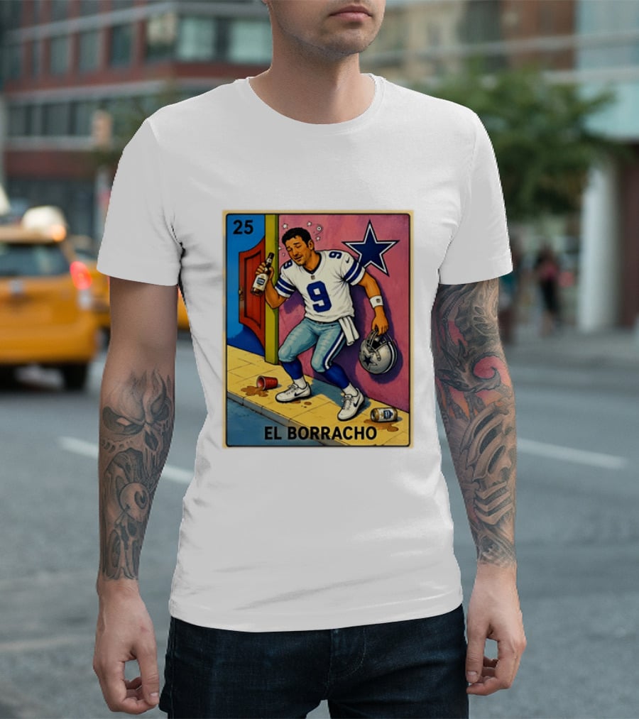 Tony Romo Dallas Cowboys El Borracho Loteria Card 25 T-Shirt