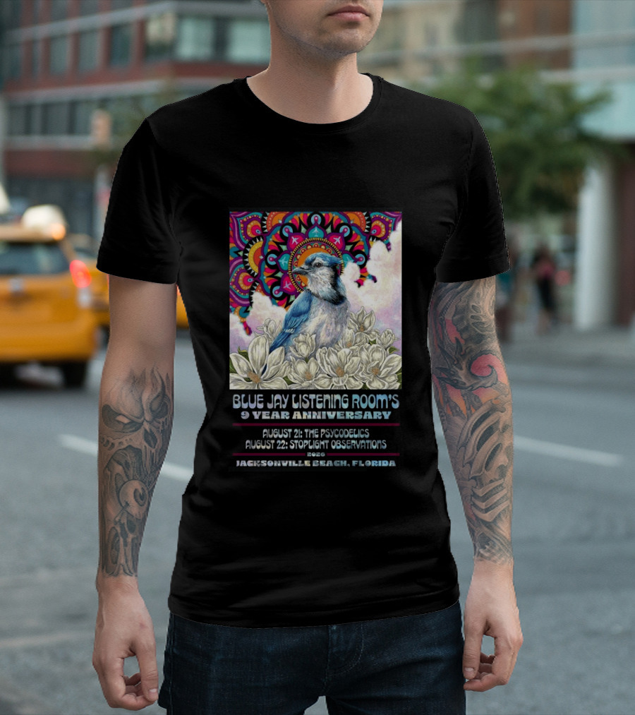 Blue Jay Listening Room's 9 Year Anniversary August 21 The Psycodelics August 22 Stoplight Observations 2026 Jacksonville Beach Florida T-Shirt
