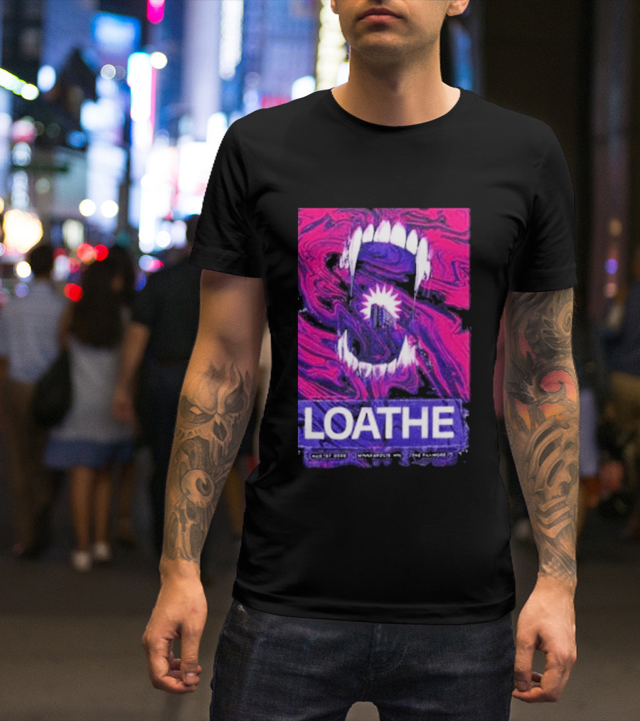 Loathe Band Live At The Fillmore Minneapolis MN August 1 2026 Concert T-Shirt