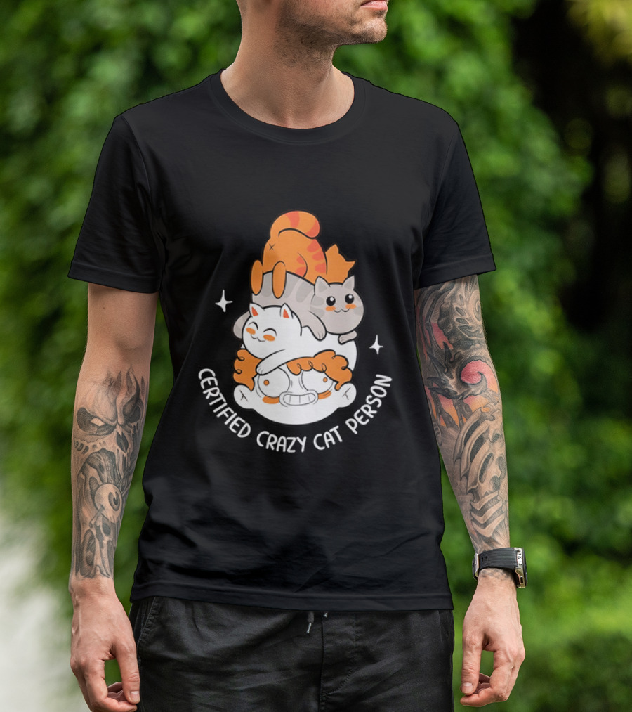 Certified Crazy Cat Person Playful Cartoon Cats T-Shirt