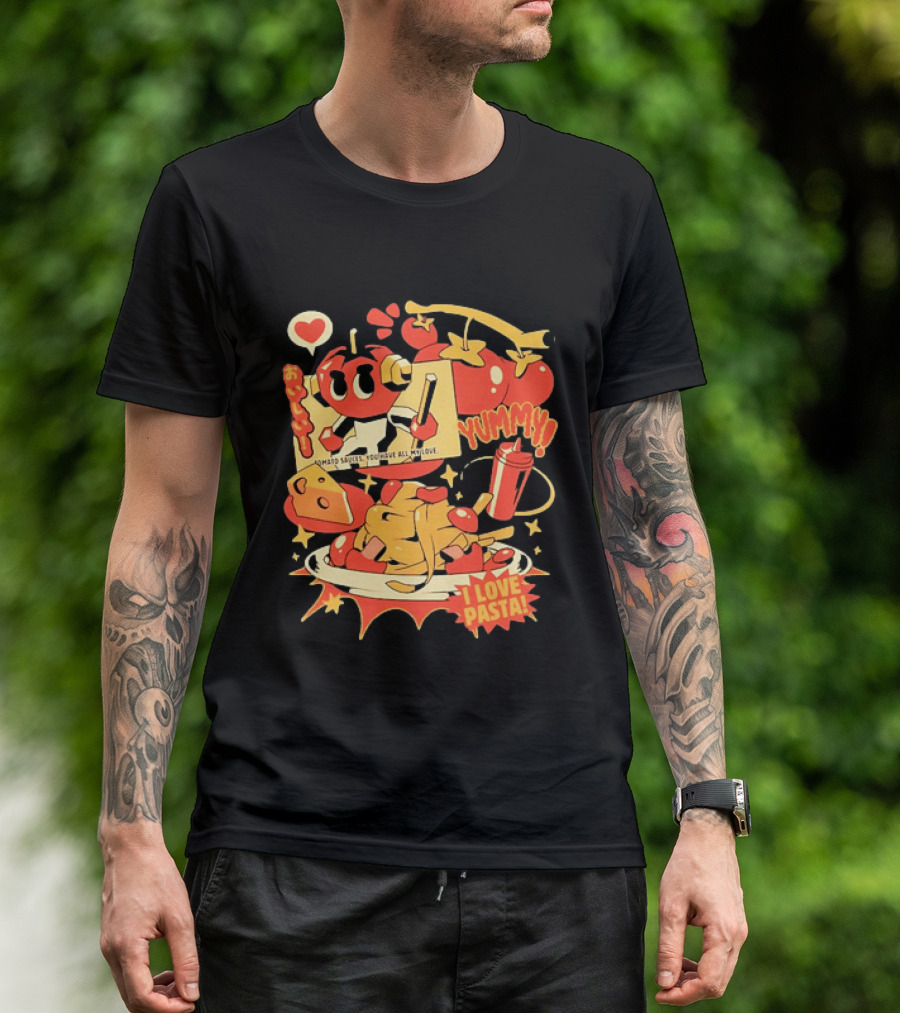 Tomato Sauces Yummy I Love Pasta With Cheese And Heart T-Shirt