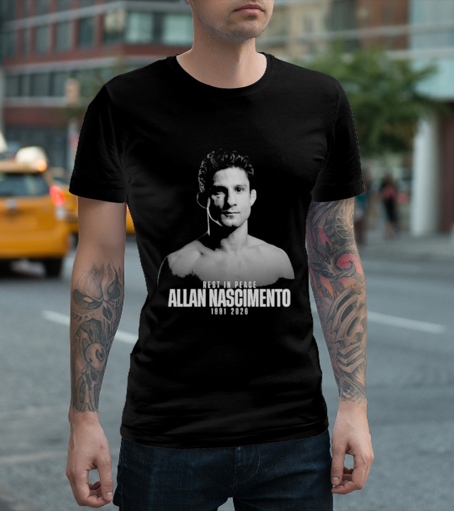 Rest In Peace Allan Nascimento 1991 2026 Memorial T-Shirt