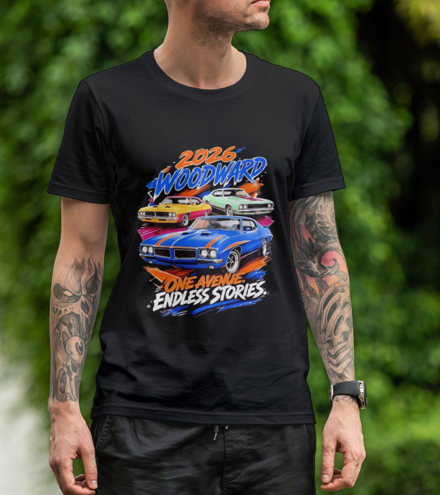 2026 Woodward One Avenue Endless Stories Muscle Car T-Shirt