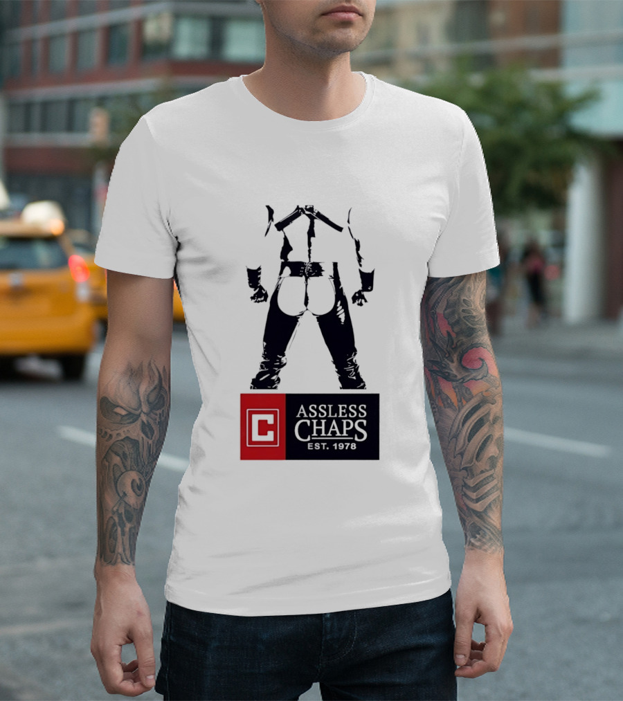 Assless Chaps Est 1978 Western Wear Biker Fashion T-Shirt