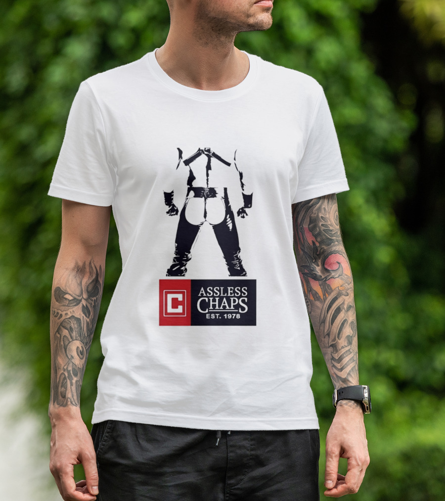 Assless Chaps Est 1978 Western Wear Biker Fashion T-Shirt