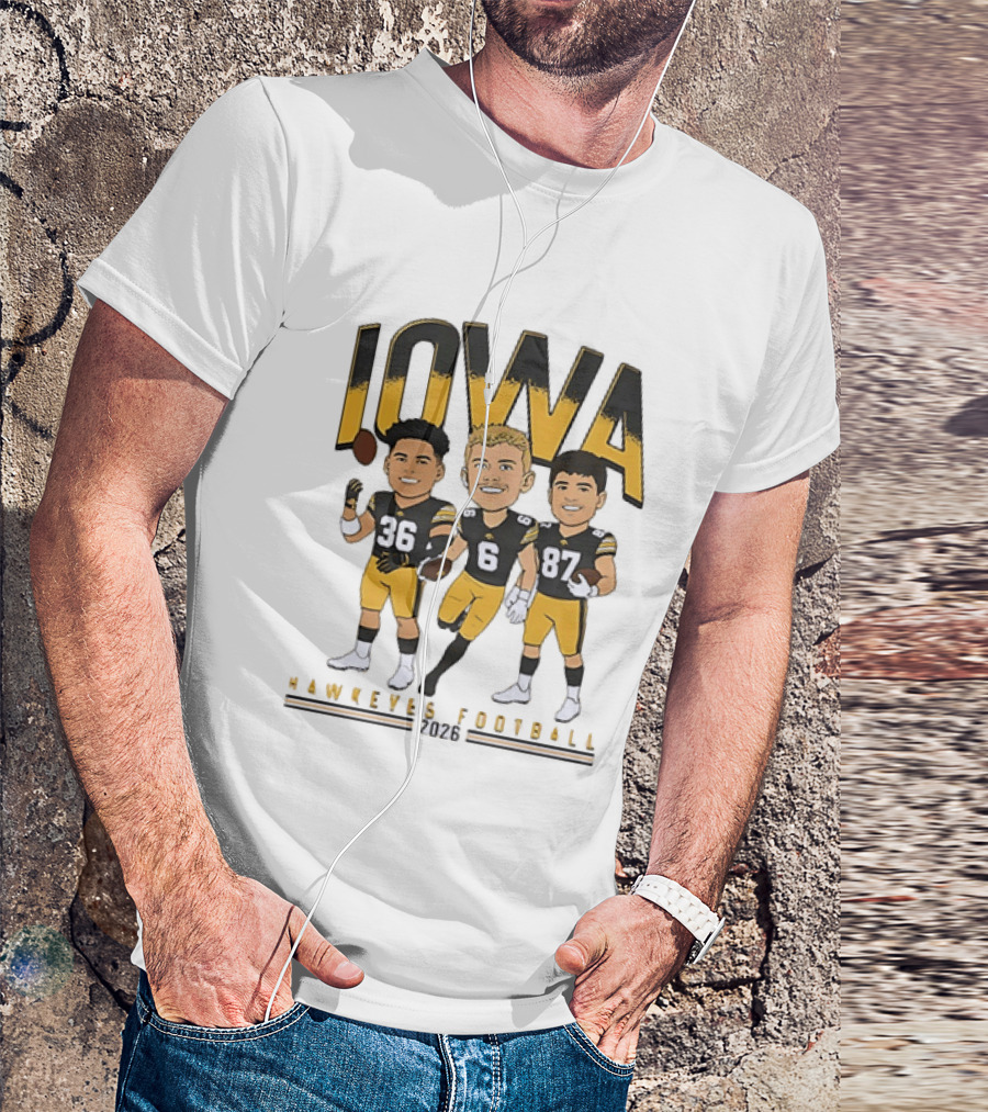 Iowa Hawkeyes Football 2026 Players 36 6 87 Team Spirit T-Shirt