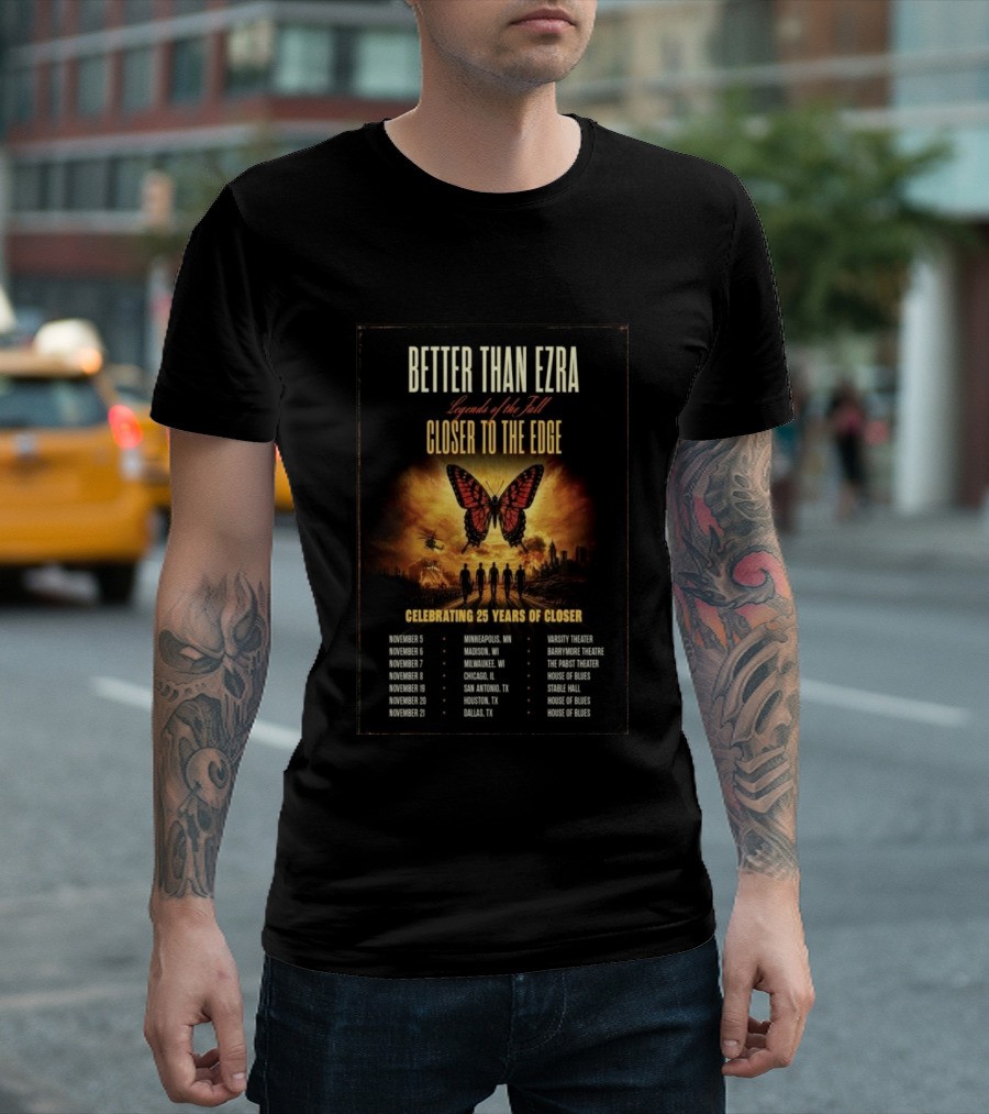 Better Than Ezra Closer To The Edge Tour Madison WI 2026 Celebrating 25 Years Of Closer T-Shirt