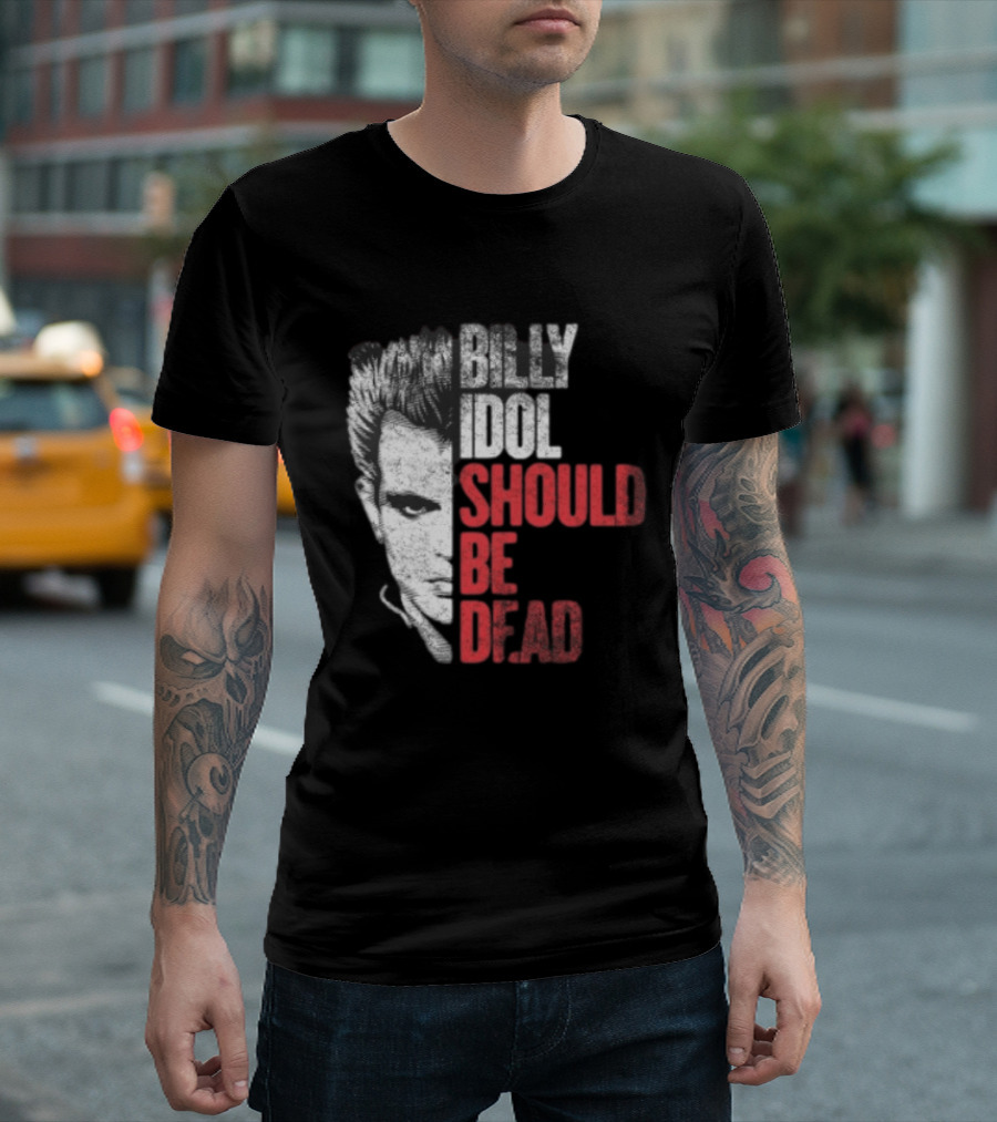Billy Idol Should Be Dead Rock T-Shirt